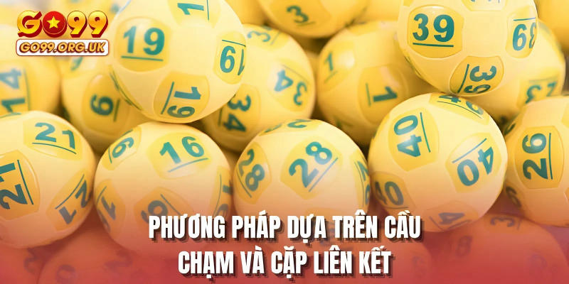 Phương pháp dựa trên cầu chạm và cặp liên kết